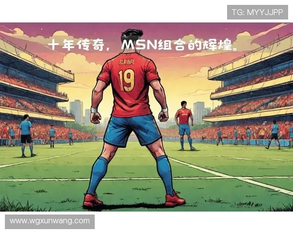 每位足球明星的辉煌瞬间与传奇时刻回顾与分析